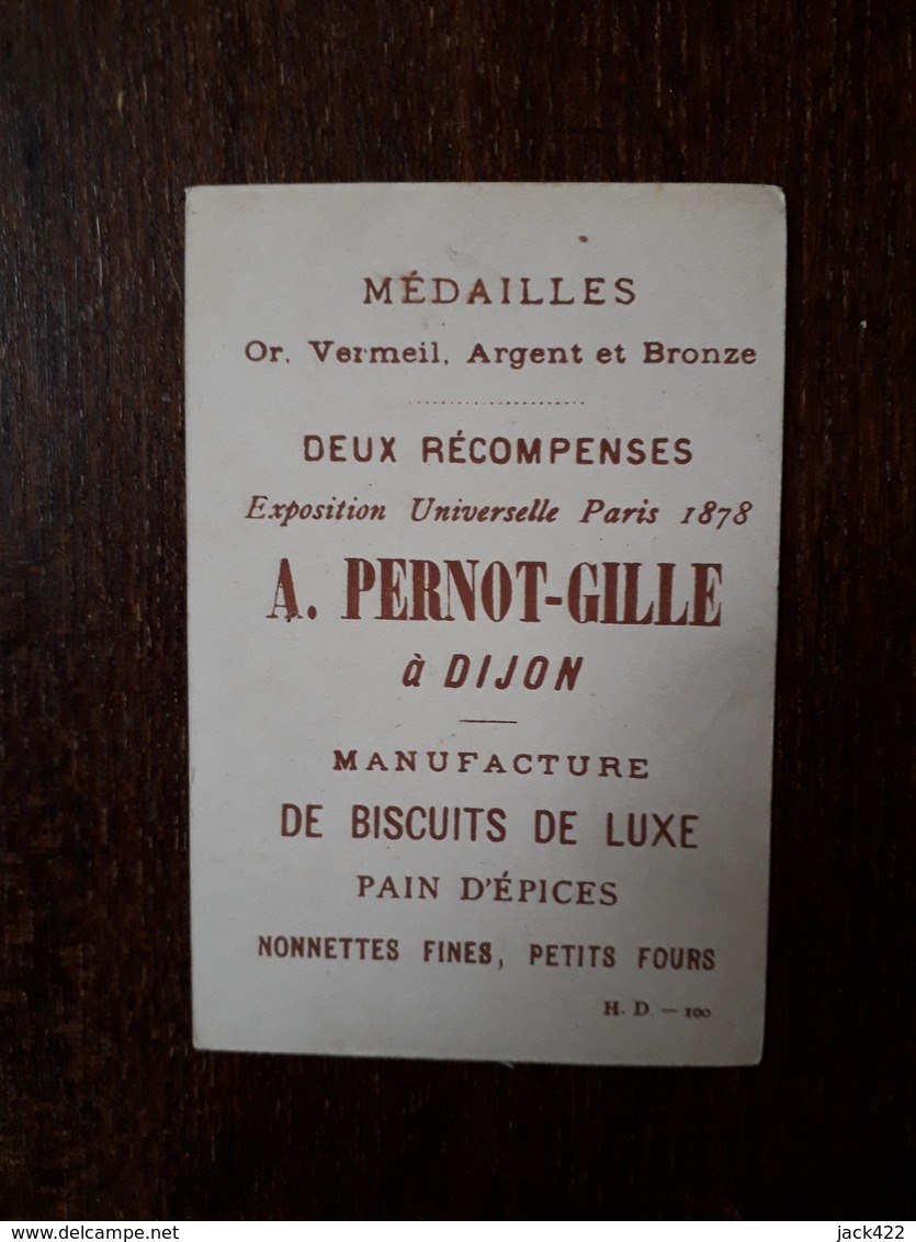 L25/181 CHROMO BISCUITS FRANÇAIS . PERNOT-GILLE . DIJON - Pernot