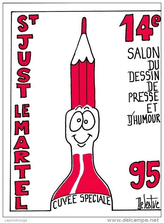 Etiquette Vin DELESTRE Salon Dessin D'humour Saint Just Le Martel 1995 - El Arte De La Mesa