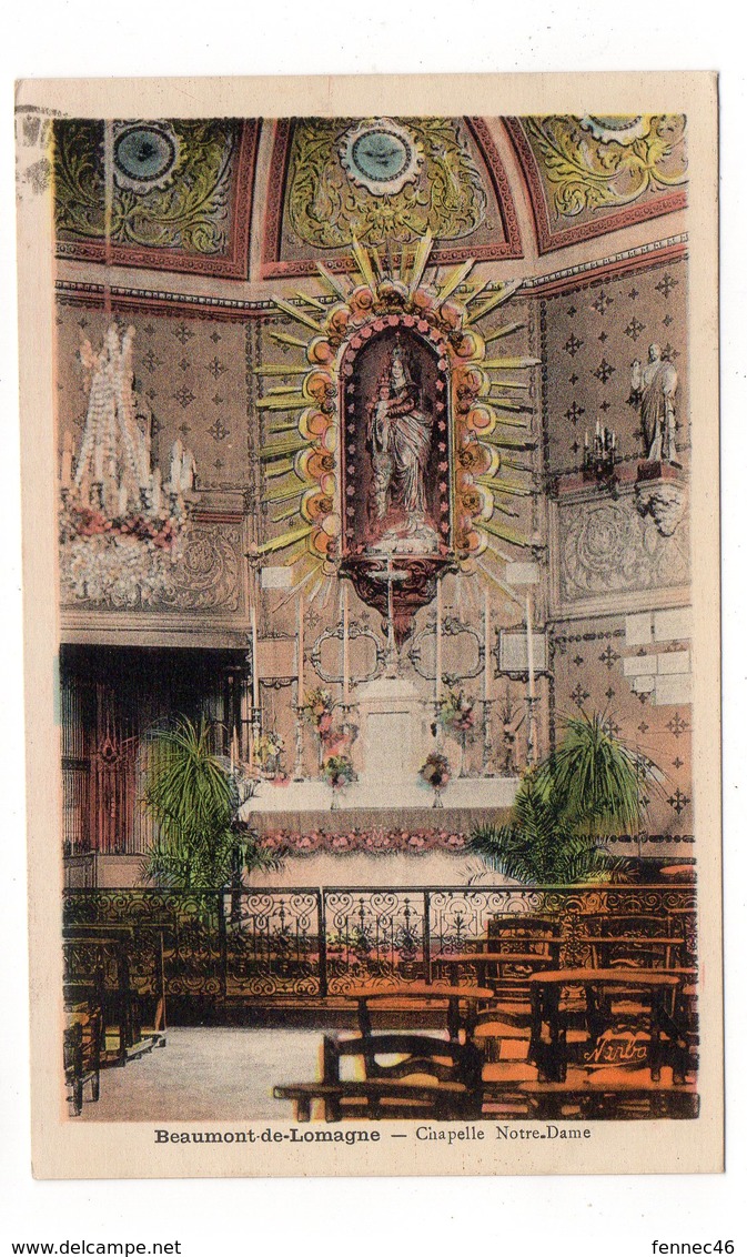 82 - BEAUMONT DE LOMAGNE - Chapelle Notre-Dame - 1930 (M145) - Beaumont De Lomagne