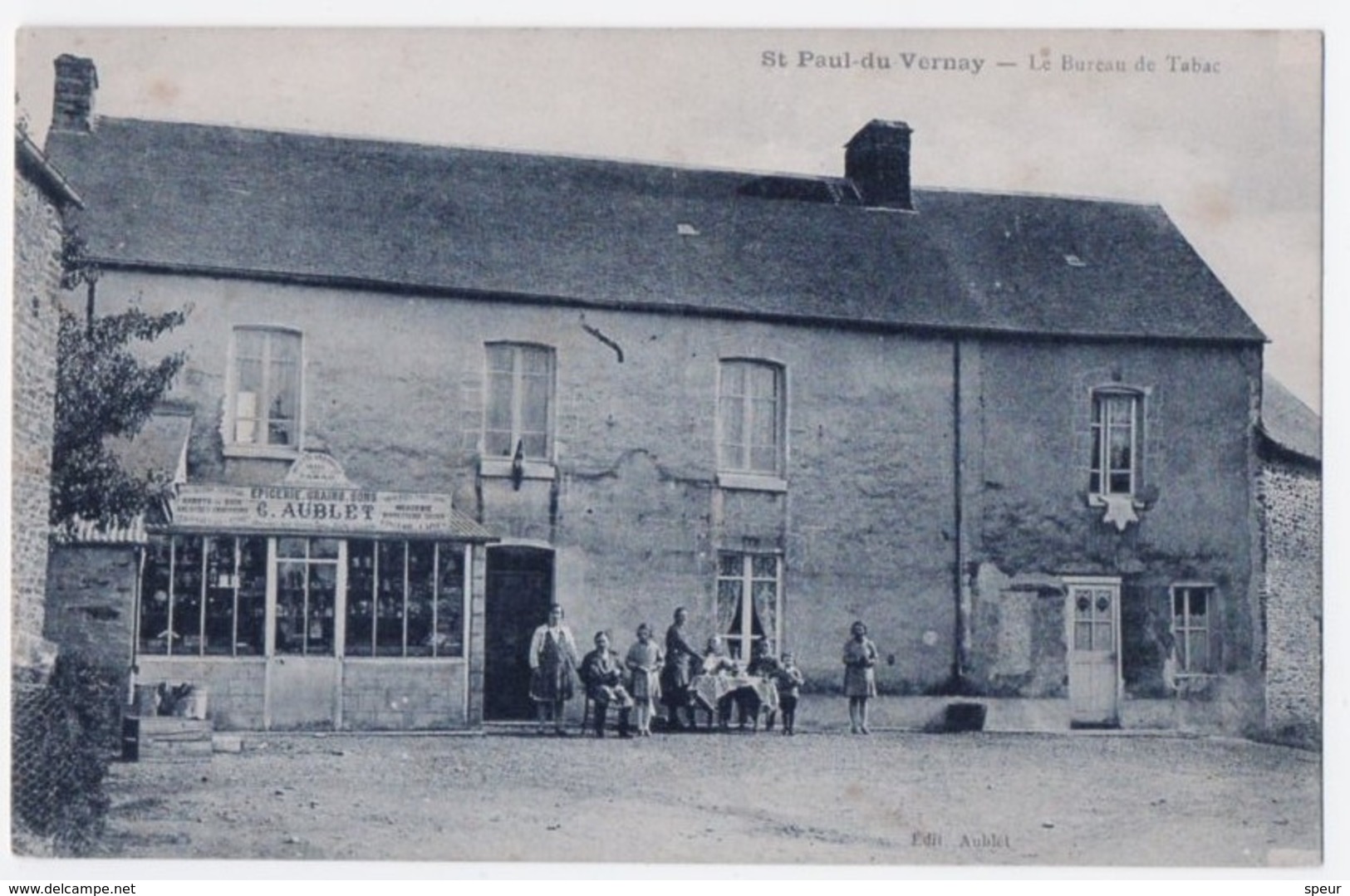 St. Paul Du Vernay - Le Bureau De Tabac. Epicérie, Grains, Sons G. Aublet, ± 1910 - Altri & Non Classificati