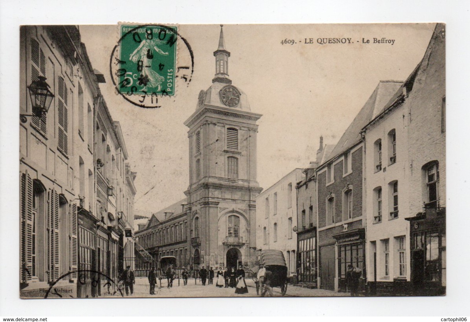 - CPA LE QUESNOY (59) - Le Beffroy 1910 (avec Personnages) - Photo Delsart 4609 - - Le Quesnoy