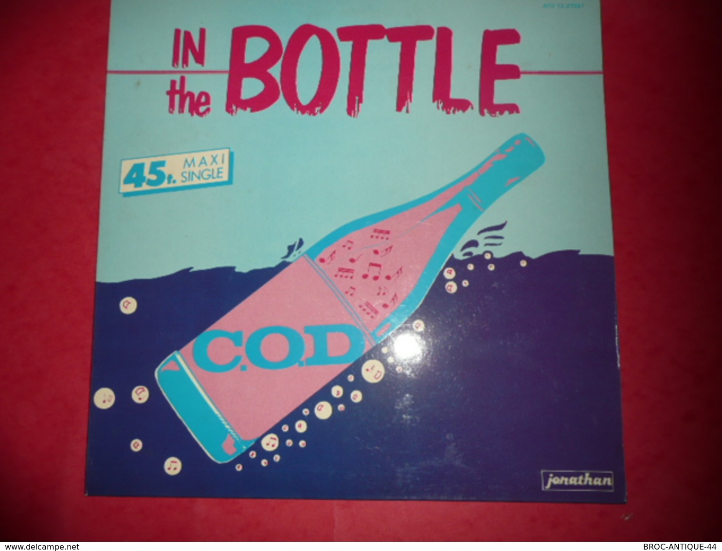 LP33 N°1073 - C.O.D. IN THE BOTTLE - COMPILATION 2 TITRES ELECTRO HIP HOP - 45 Rpm - Maxi-Singles