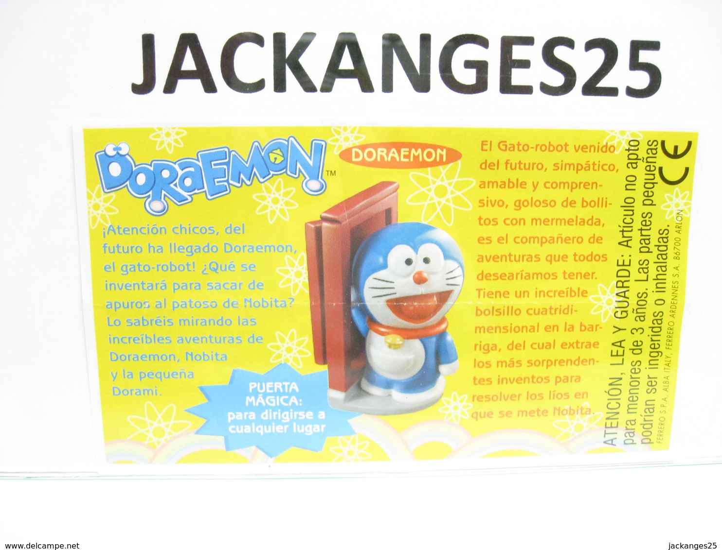 KINDER  2004 DORAEMON N° 6 ITALIE + BPZ - Families