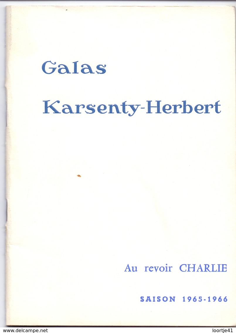 Programma Programme - Galas Karsenty Herbert - Au Revoir Charlie - Georges Descrières  Saison 1965 - 1966 - Programma's