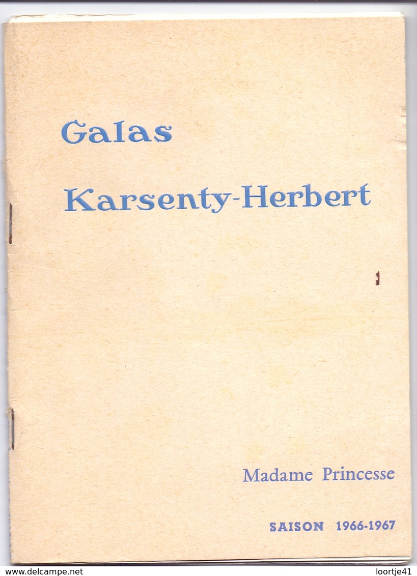 Programma Programme - Galas Karsenty Herbert - Madame Princesse - Marie Bell  Saison 1966 - 1967 - Programs