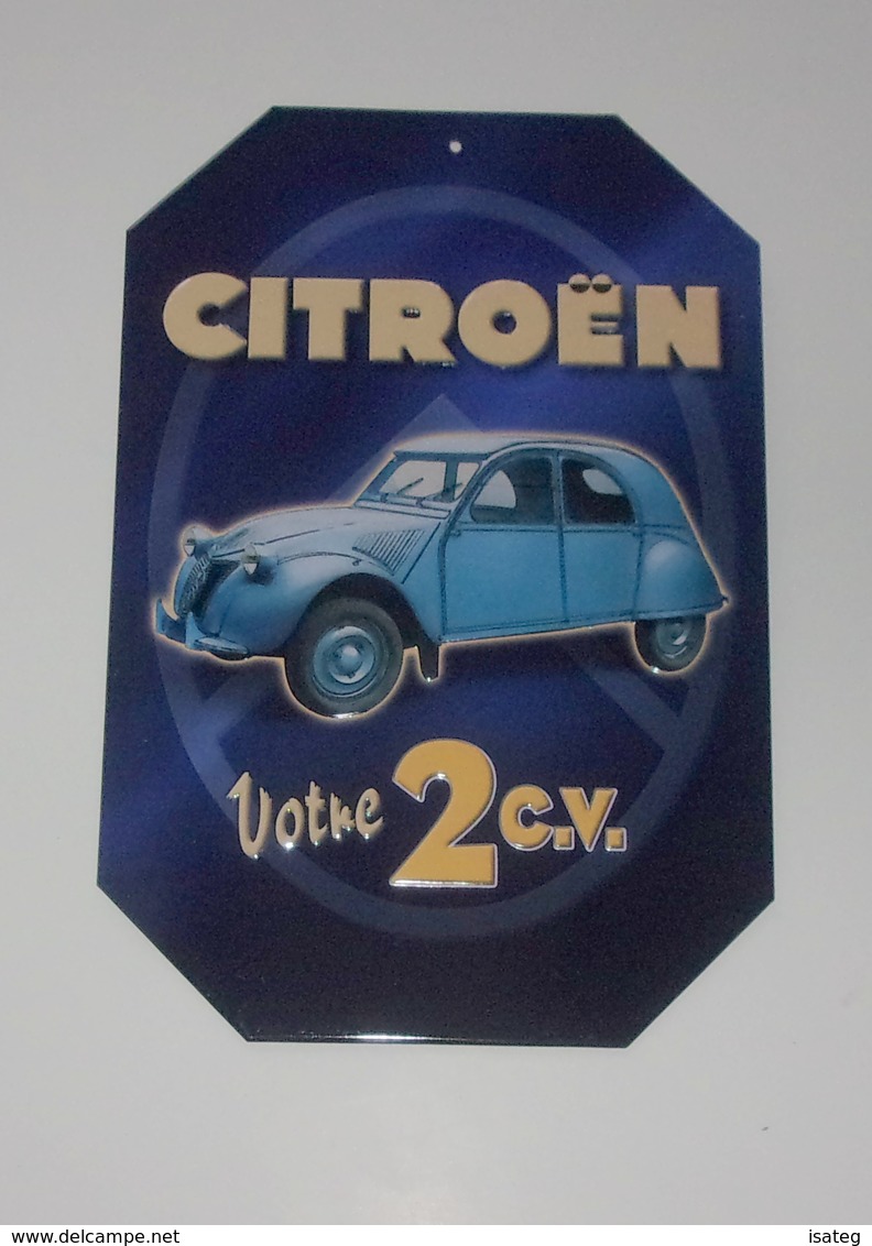 Plaque En Métal Citroen Votre 2 C.V. - Plaques En Tôle (après 1960)