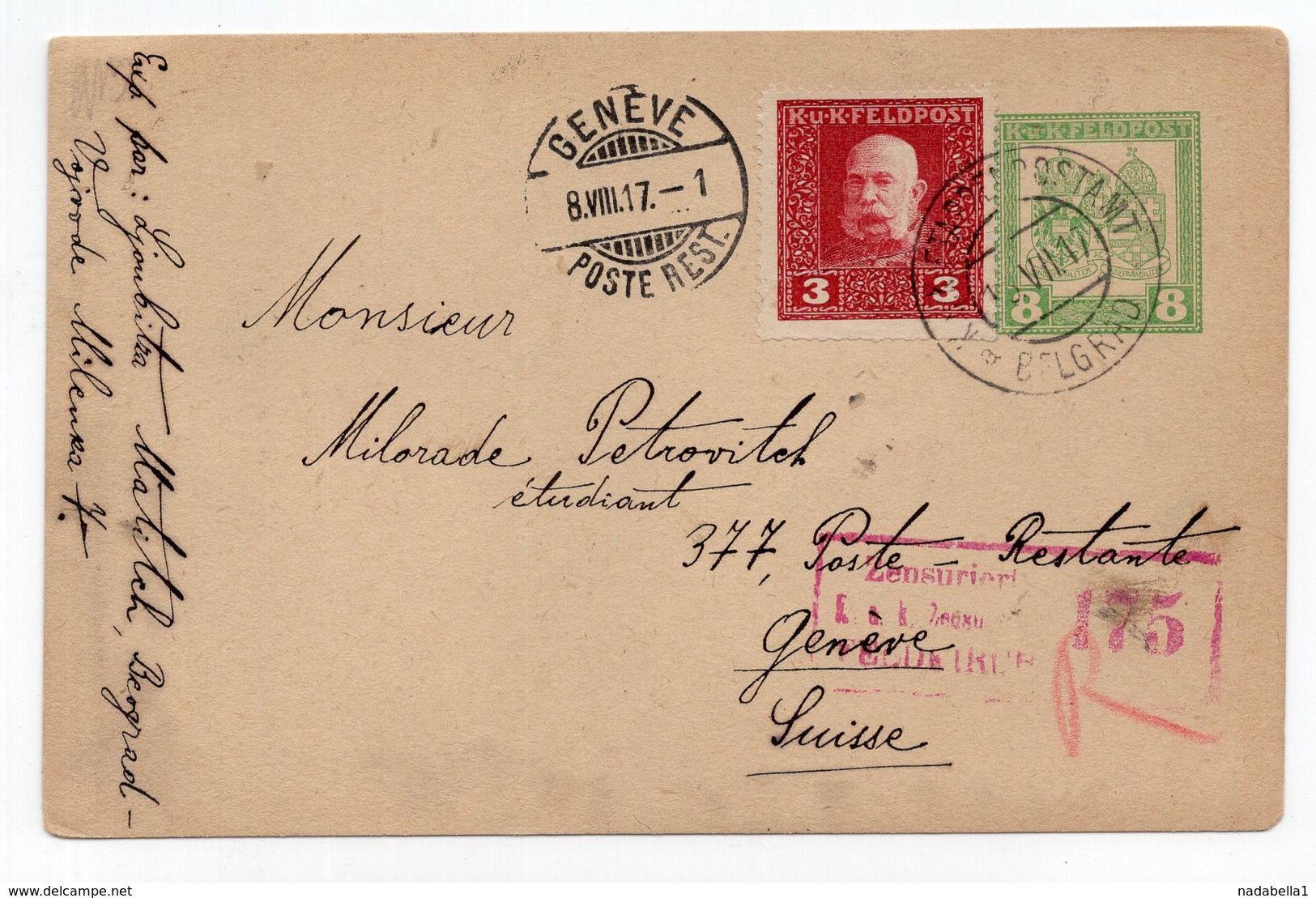 1917 WWI, AUSTRIAN OCCUPATION OF SERBIA,BELGRADE TO GENEVA,POST RESTANTE,KUK CENSORED,STATIONERY CARD,USED - Other & Unclassified