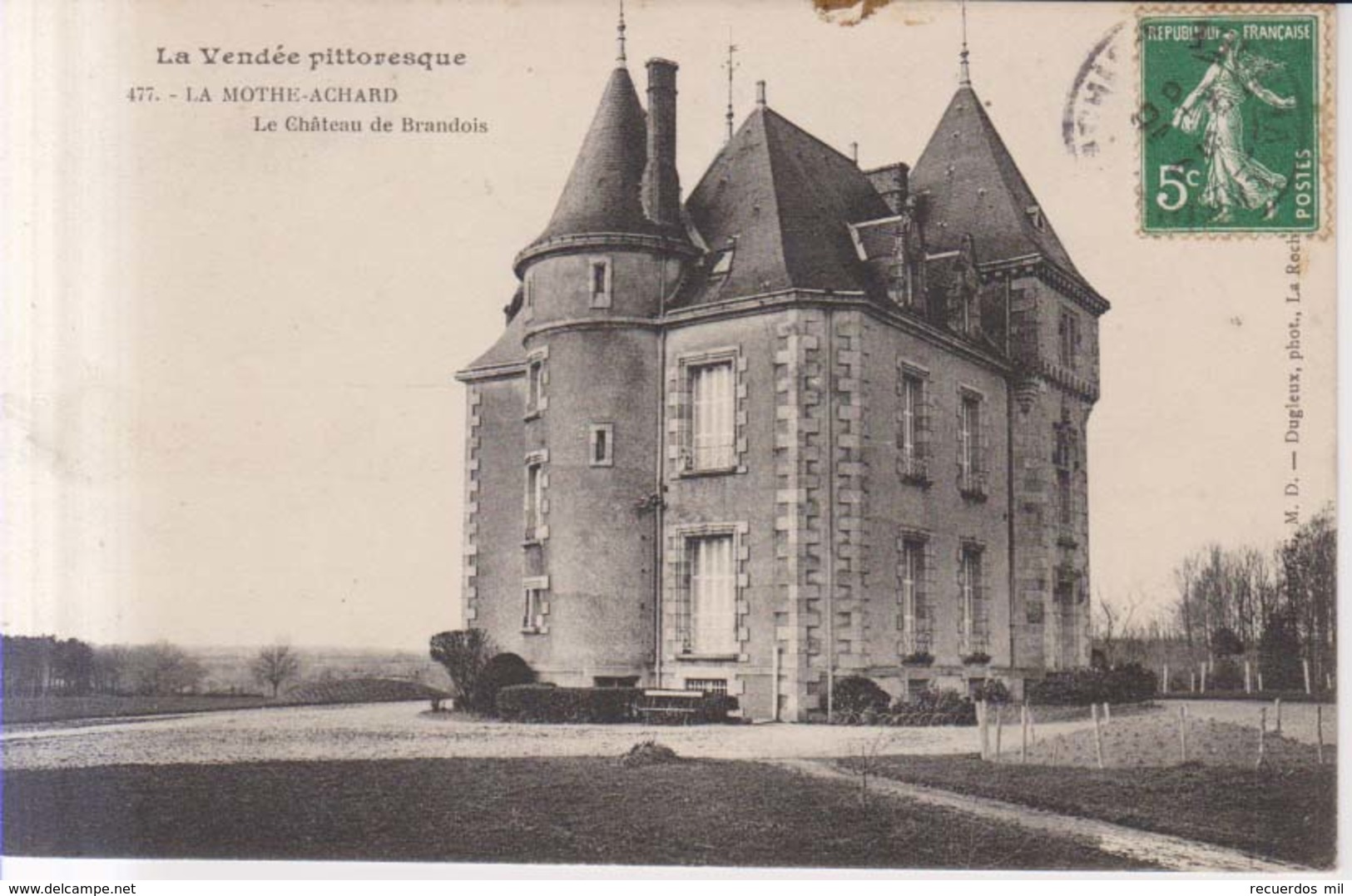 La Mothe Achard  Le Chateau De Brandois  1909 - La Mothe Achard