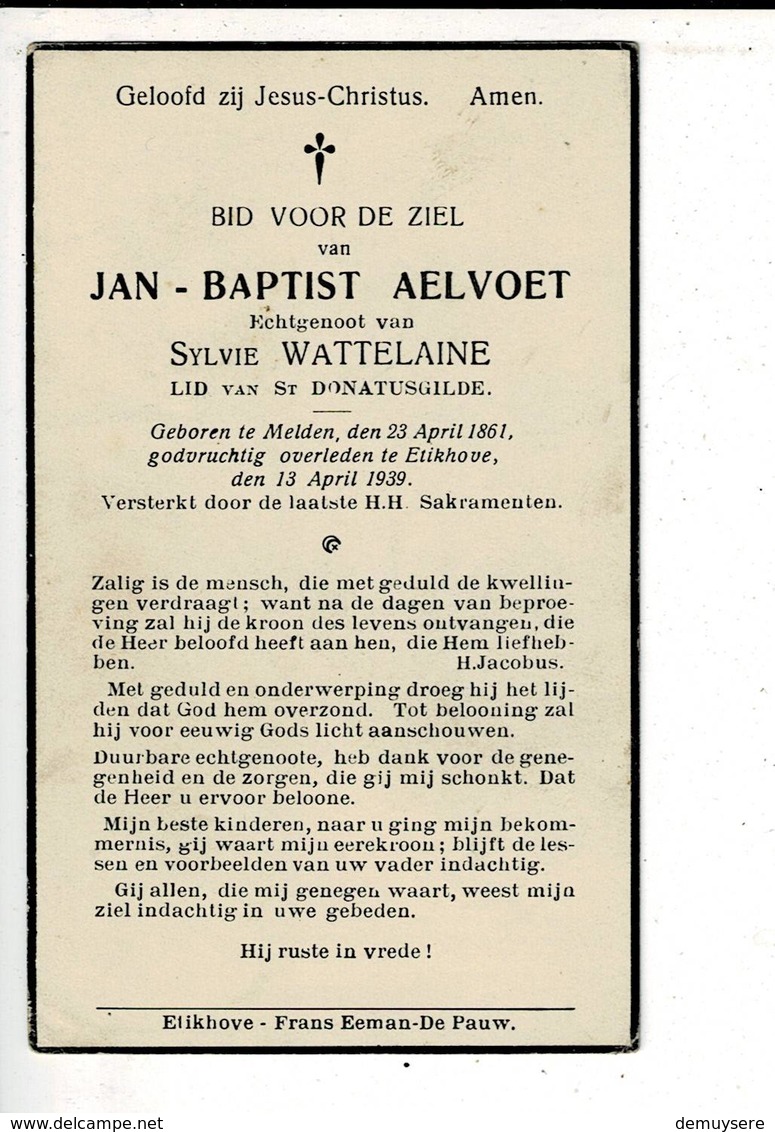 DP 9851 - JAN BAPTIST AELVOET - WATTELAINE - MELDEN 1861 + ETIKHOVE 1939 - Andachtsbilder