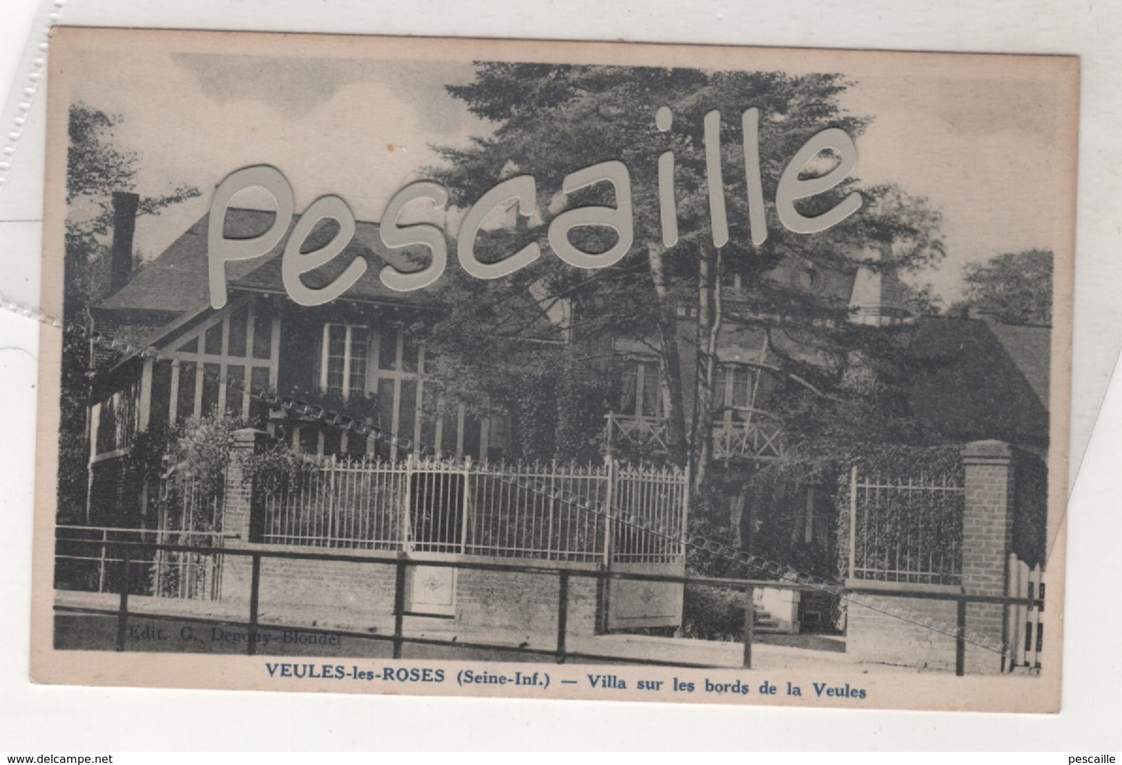 76 SEINE MARITIME - CP VEULES LES ROSES - VILLA SUR LES BORDS DE LA VEULES - EDIT. G. DEGOUY BLONDEL - Veules Les Roses