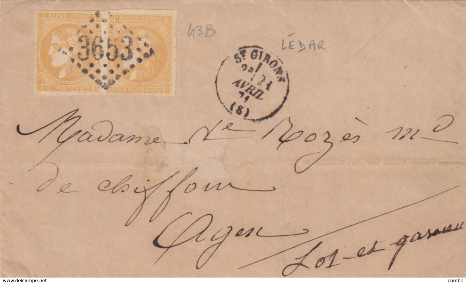 LETTRE. AVRIL 1871. PAIRE DU N° 43B II. DE LÉDAR PRÈS ST GIRONS ARIEGE POUR AGEN LOT-ET-GARONNE - 1849-1876: Période Classique