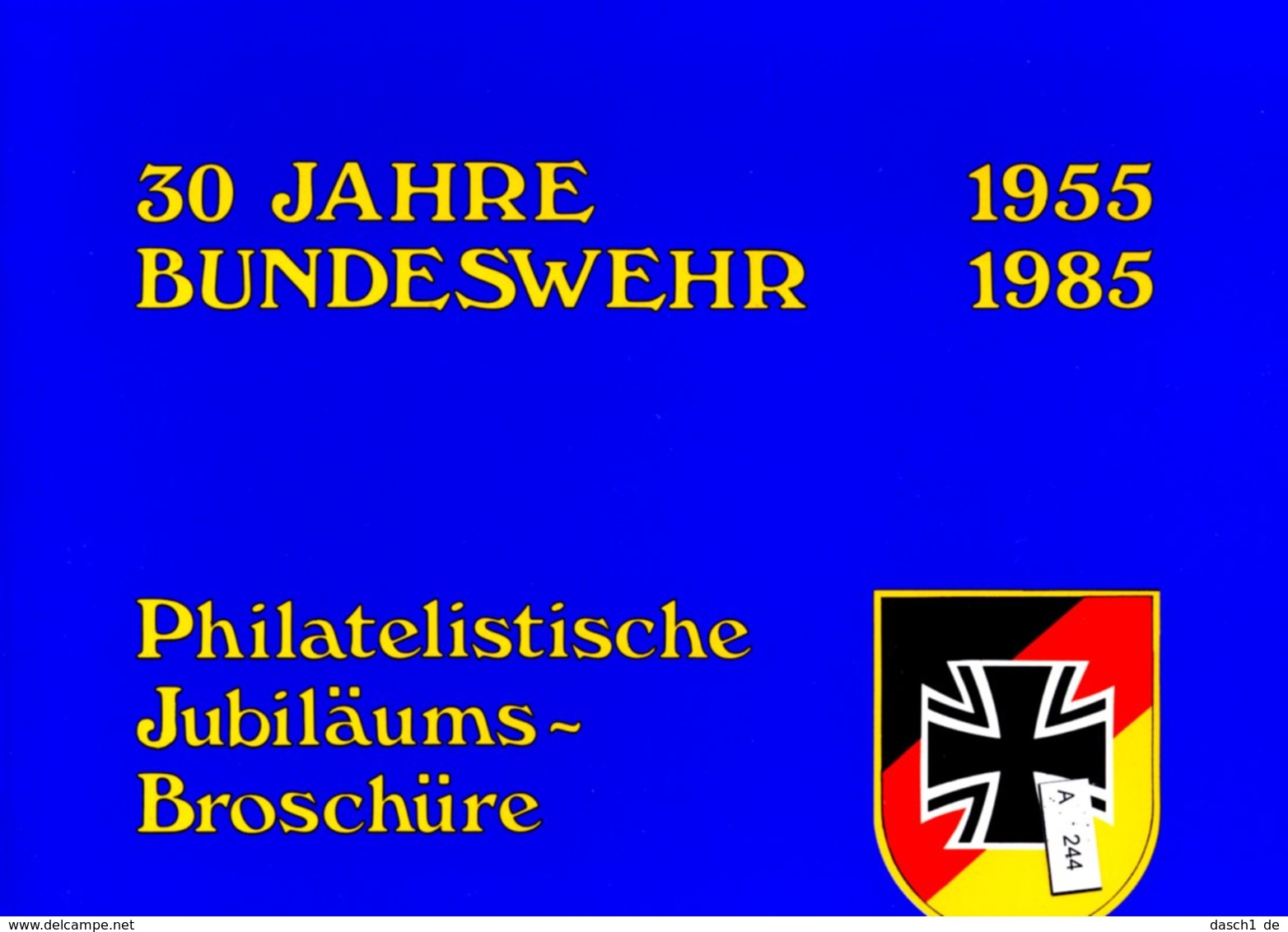 Bundesrepublik, Jubiläumsbroschüre 30 Jahre Bundeswehr 1985 Mit Belegen - Otros & Sin Clasificación