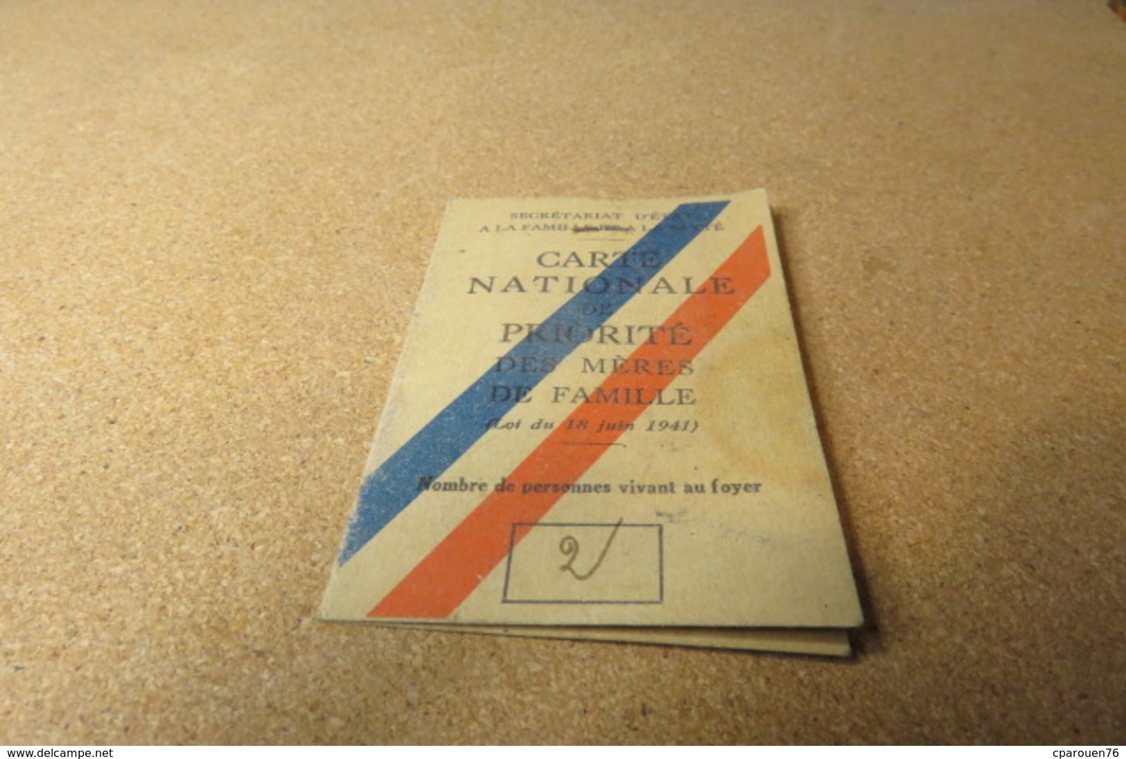 Carte Nationale De Priorité De Mère De Famille  Mme R...Bihorel 1944 Cachet Etat De Vichy - Ohne Zuordnung