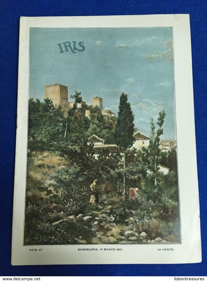 ANTIQUE SPAIN MAGAZINE IRIS 16 MARZO DE 1901 Nº 97 ARTS AND OTHERS THEMES - [1] Bis 1980