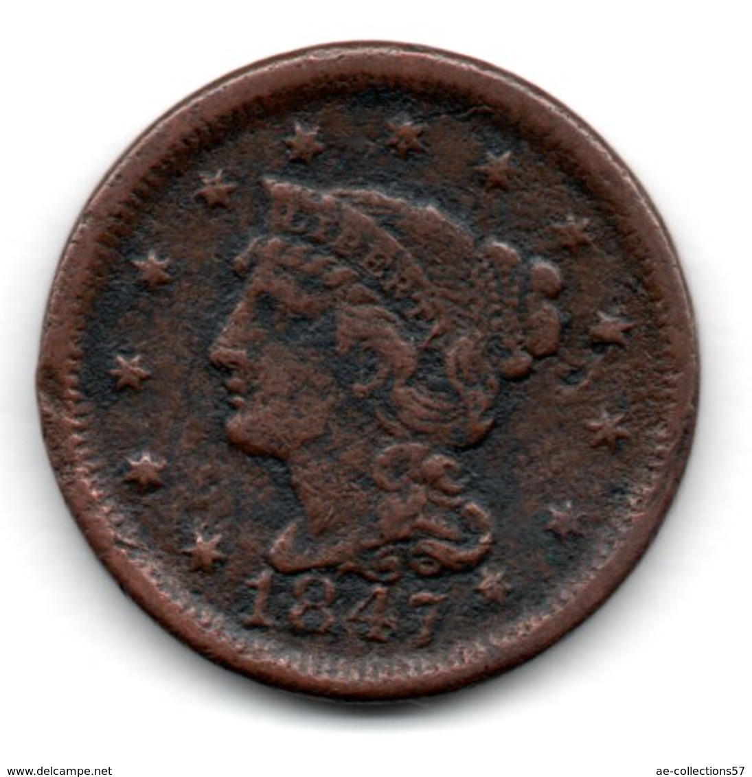 USA  -  1 Cent 1847  -  Km // 67  -- état  B+ - 1840-1857: Braided Hair