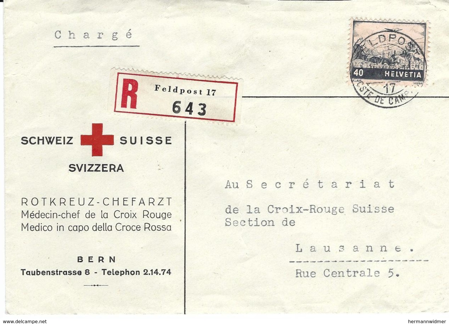 F 28,  Paysage, Valais, Obl Feldpost 7.X.43, Recommandé, Cachet Arr. Au Dos Lausanne 7.X.43,  Pli Du Médecin  CR, Bern - Autres & Non Classés