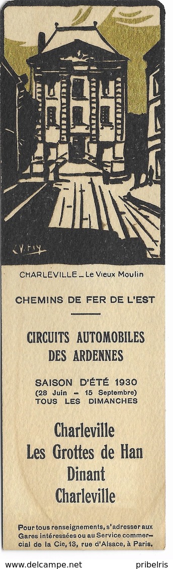 Chemin De Fer De L' Est - Circuit Automobile Des Ardennes- Vers 1930 - CBonharleville : Le Vieux Moulin - Segnalibri