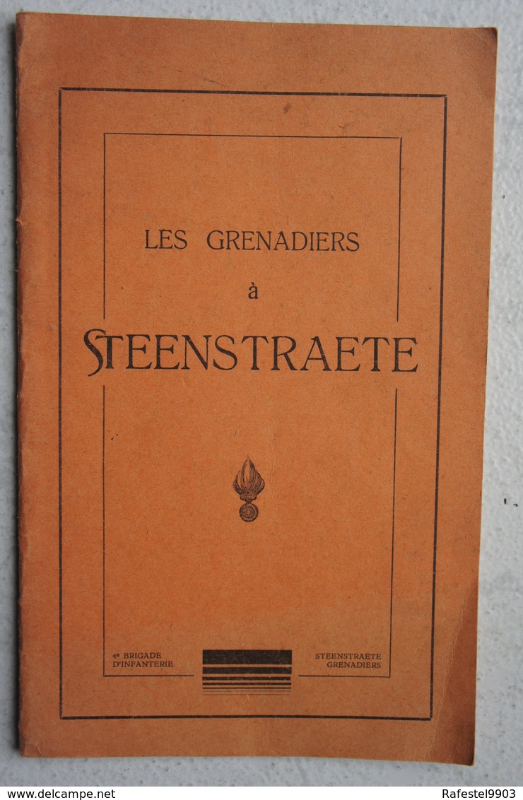 Livre Les Grandiers à STEENSTRAETE BATAILLE DE L'YSER IJSER ABL Armée Belge Guerre 1914-18 WW1 - Guerra 1914-18