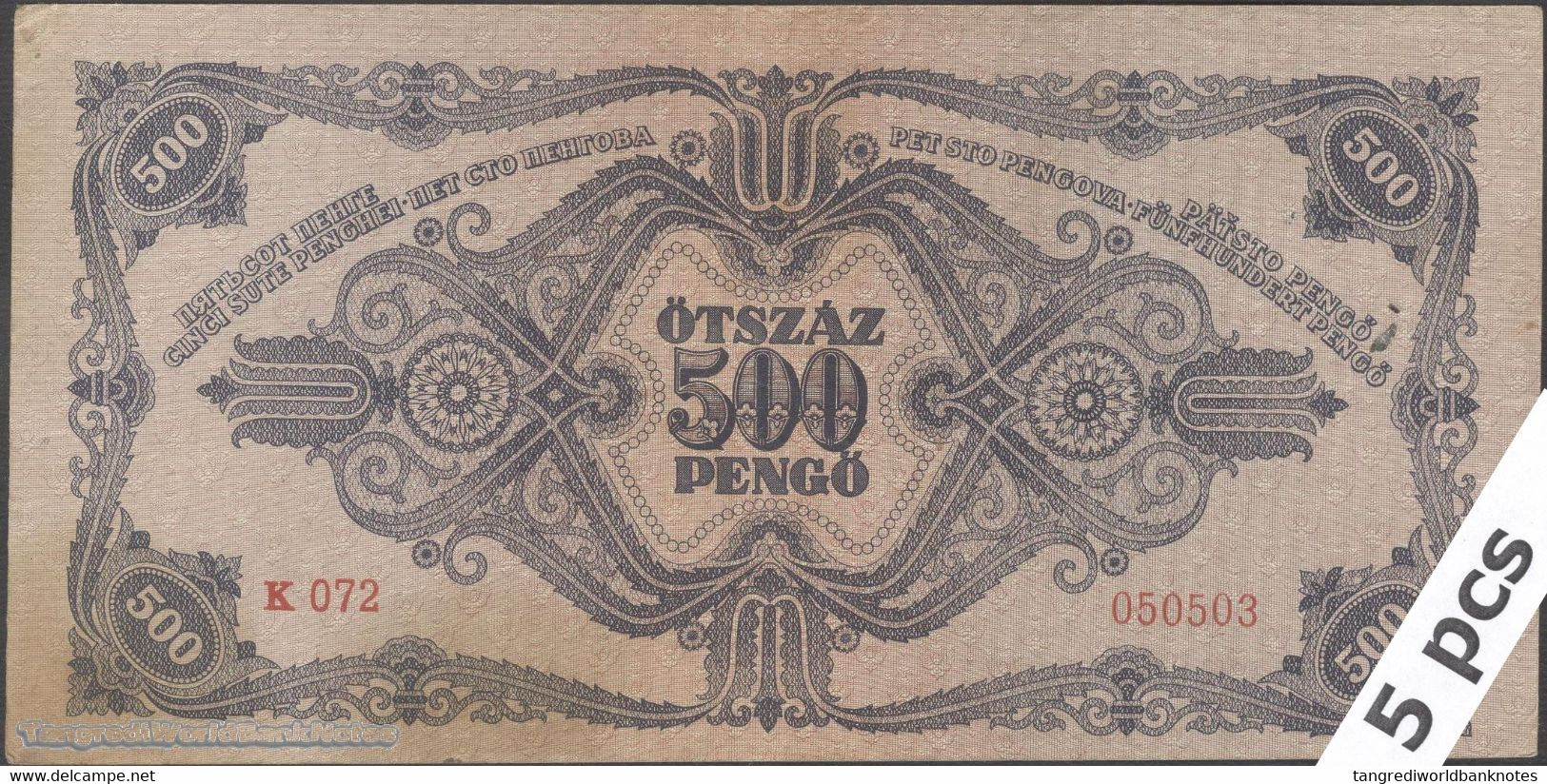 TWN - HUNGARY 117a - 500 Pengo 15.5.1945 DEALERS LOT X 5 - Various Series VG/F - Ungheria