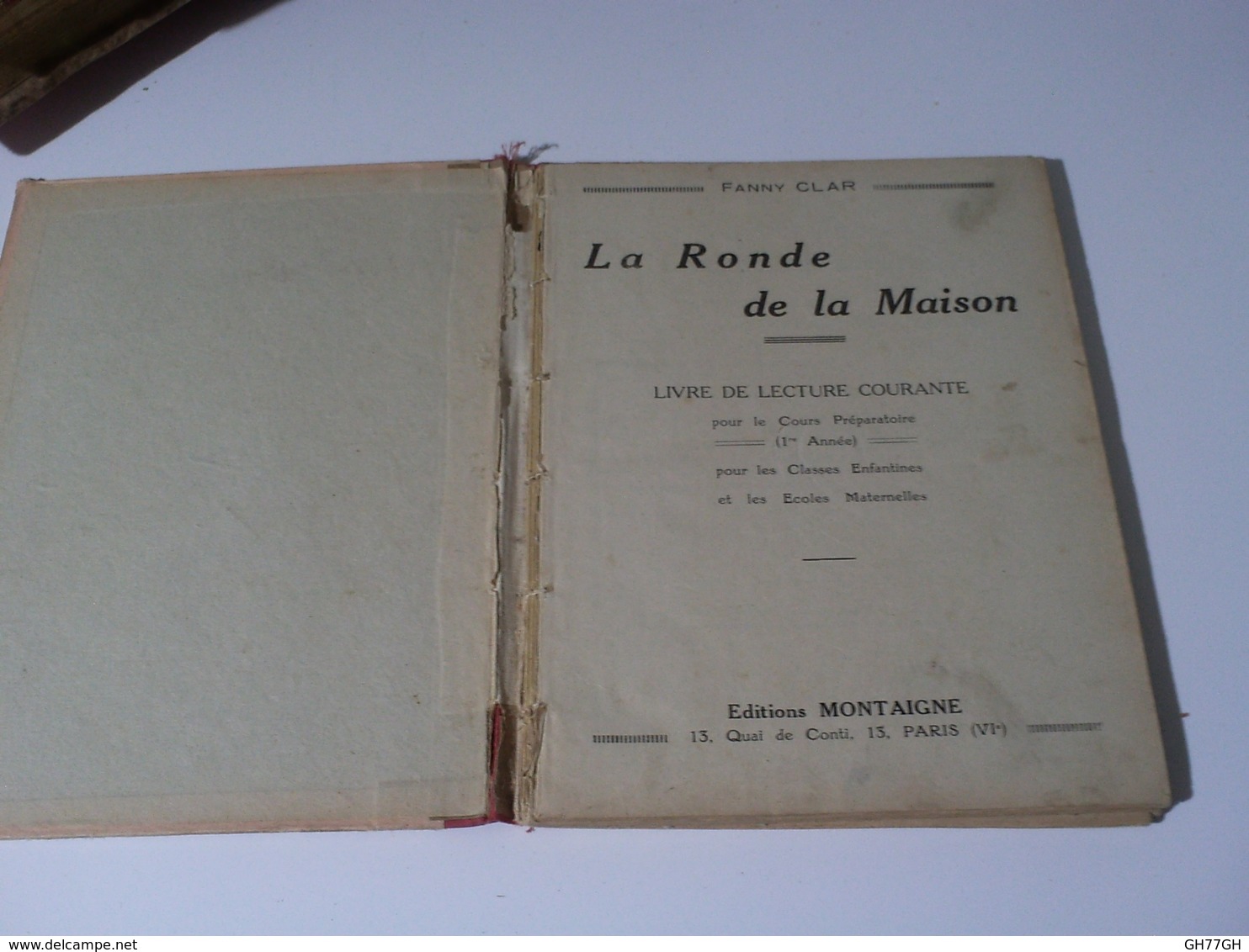 "La Ronde De La Maison" -Fanny Clar -livre De Lecture Courante - Collection Lectures Et Loisirs