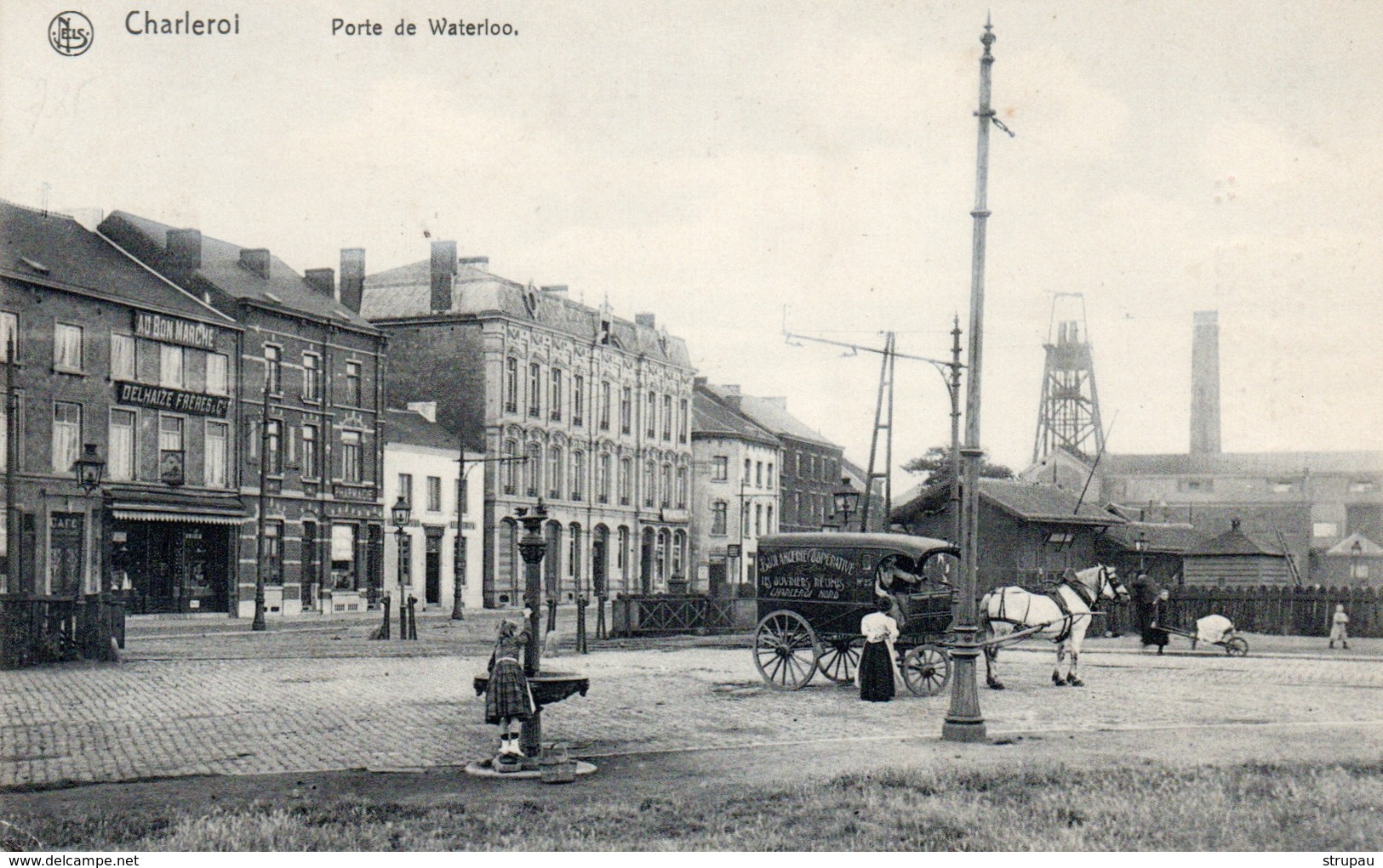 CHARLEROI. Pont De Waterloo Avec Superbe Attelage Boulangerie Coopérative Les Ouvriers Réunis . Au Bon Marché Delhaize. - Charleroi