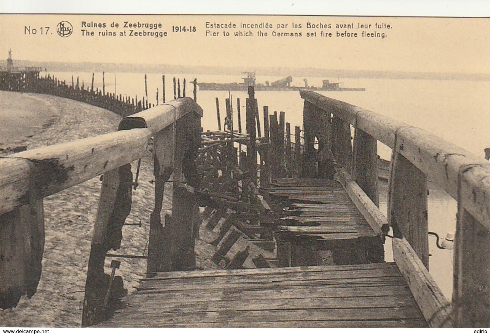 ***   RUINES DE ZEEBRUGGE  Estacade Incendiée Par Les Boches - Neuve TTB - Zeebrugge