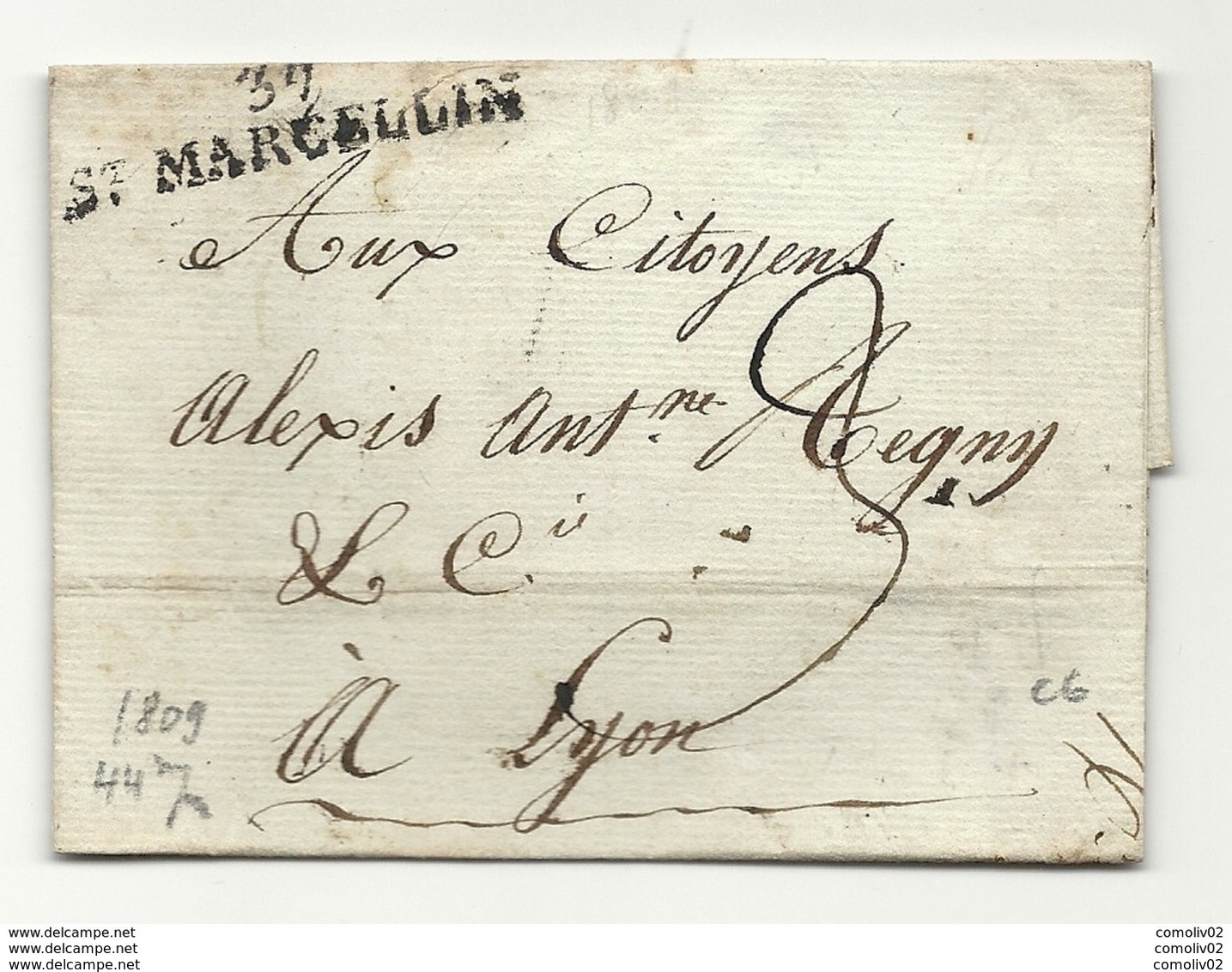 Isère - St Marcellin Pour Lyon. Au Verso Cachet D'arrivée De Lyon. LSC De 1809 - 1801-1848: Precursori XIX