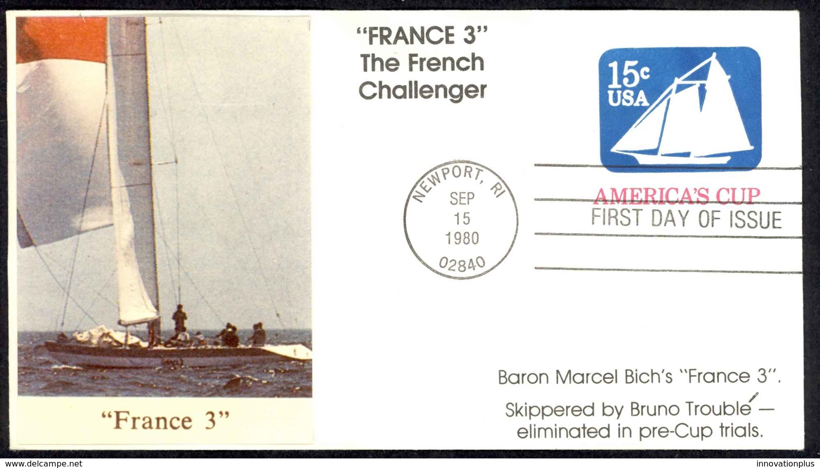 USA Sc# U598 (France 3 Cachet) FDC (c) (Newport, RI) 1980 9.15 15c America's Cup - 1971-1980