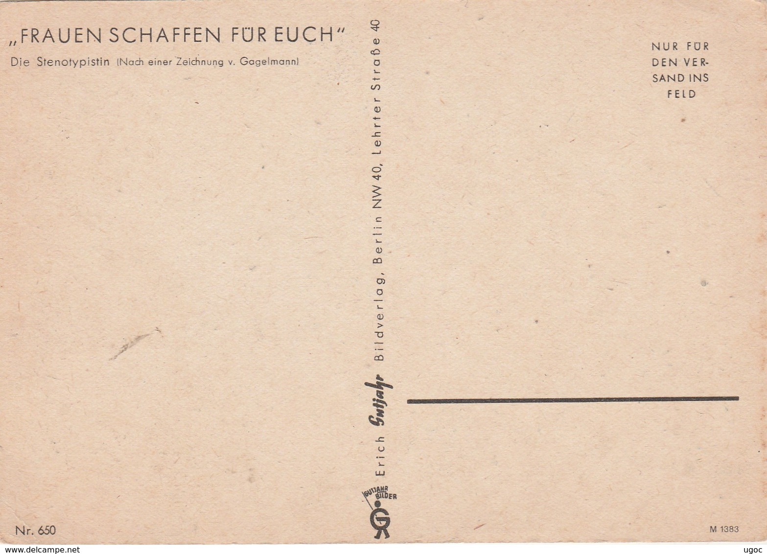 CPSM  - N°650 - FRAUEN SCHAFFEN FÜR EUCH  - 092 - War 1939-45