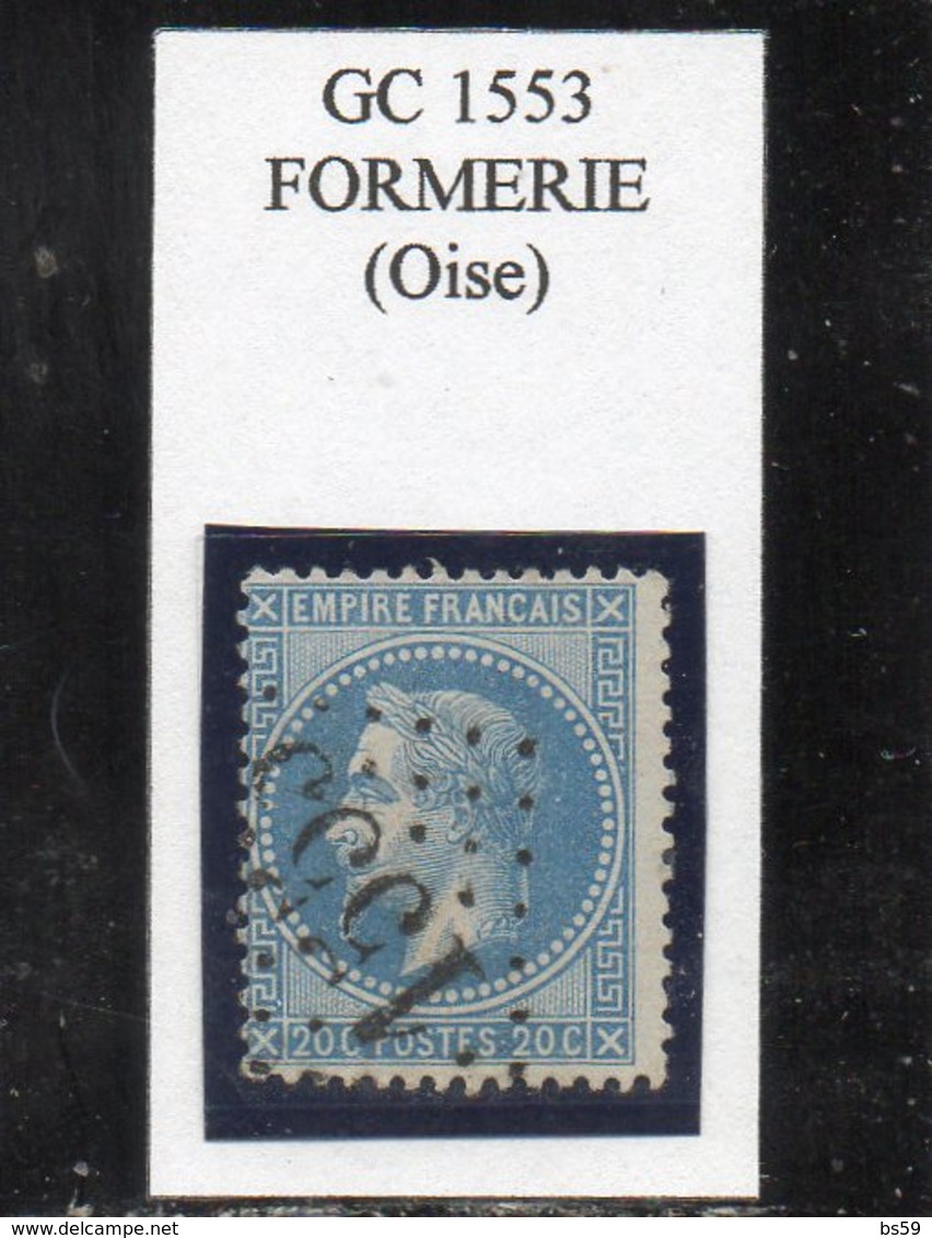 Oise - N° 29A Obl GC 1553 Formerie - 1863-1870 Napoléon III Lauré
