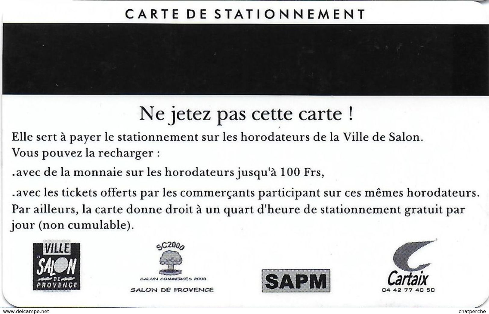 CARTE DE STATIONNEMENT BANDE MAGNÉTIQUE SALON DE PROVENCE 13 BOUCHES DU RHONE BÉBÉ ROI - Scontrini Di Parcheggio