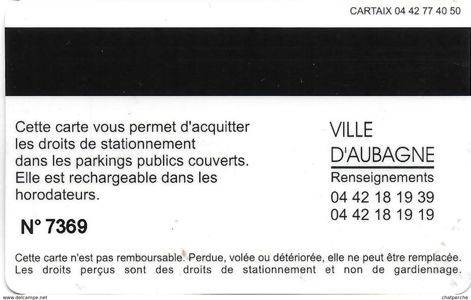 CARTE DE STATIONNEMENT BANDE MAGNÉTIQUE AUBAGNE 13 BOUCHES DU RHONE  MARCEL PAGNOL 1895 / 1995 UN SIÈCLE DE PASSION - Scontrini Di Parcheggio