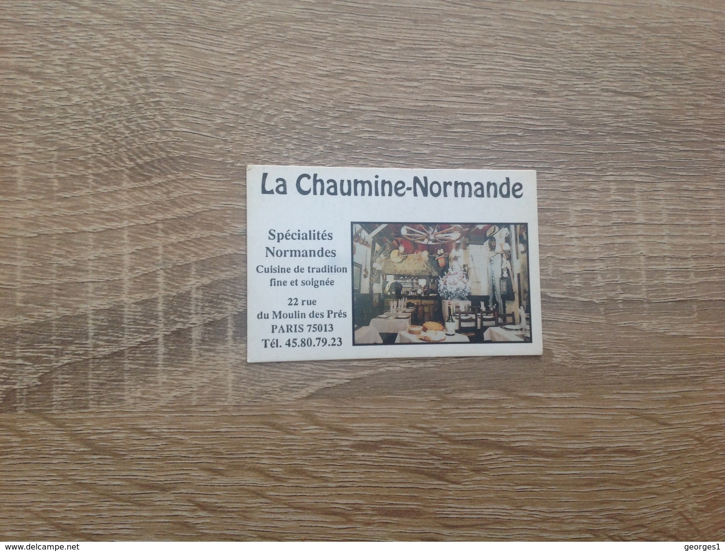 Ancienne Carte De Visite De Restaurant  La Chaumine-Normande  Paris 13eme - Cartoncini Da Visita