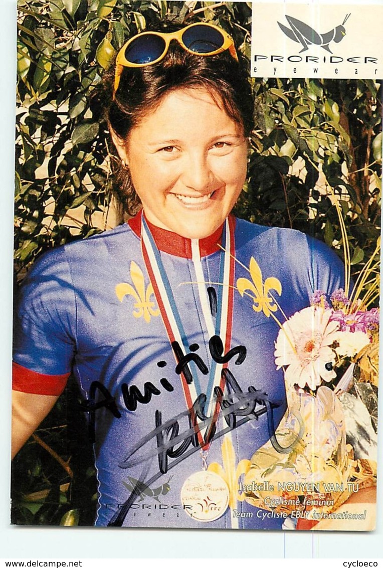 Isabelle N'GUYEN VAN TU, Autographe Manuscrit, Dédicace. 2 Scans. Cyclisme Féminin, Ebly - Ciclismo