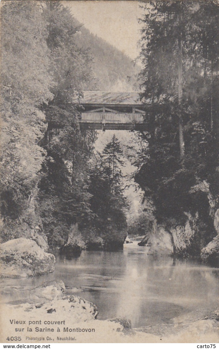 Suisse - Montbovon - Haut-Intyamon - Vieux Pont Couvert Sur La Sarine - Montbovon