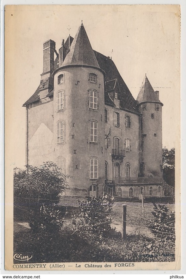 Commentry - Le Château Des Forges (Allier) - Commentry