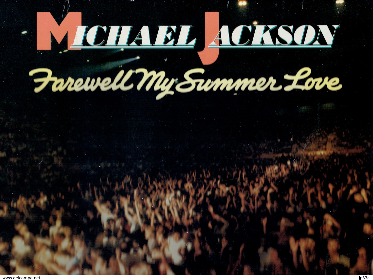 Michael Jackson Farewell My Summer Love 33 T Never Before Available From The Platinum Vaults Of Motown 1984 - Disco, Pop