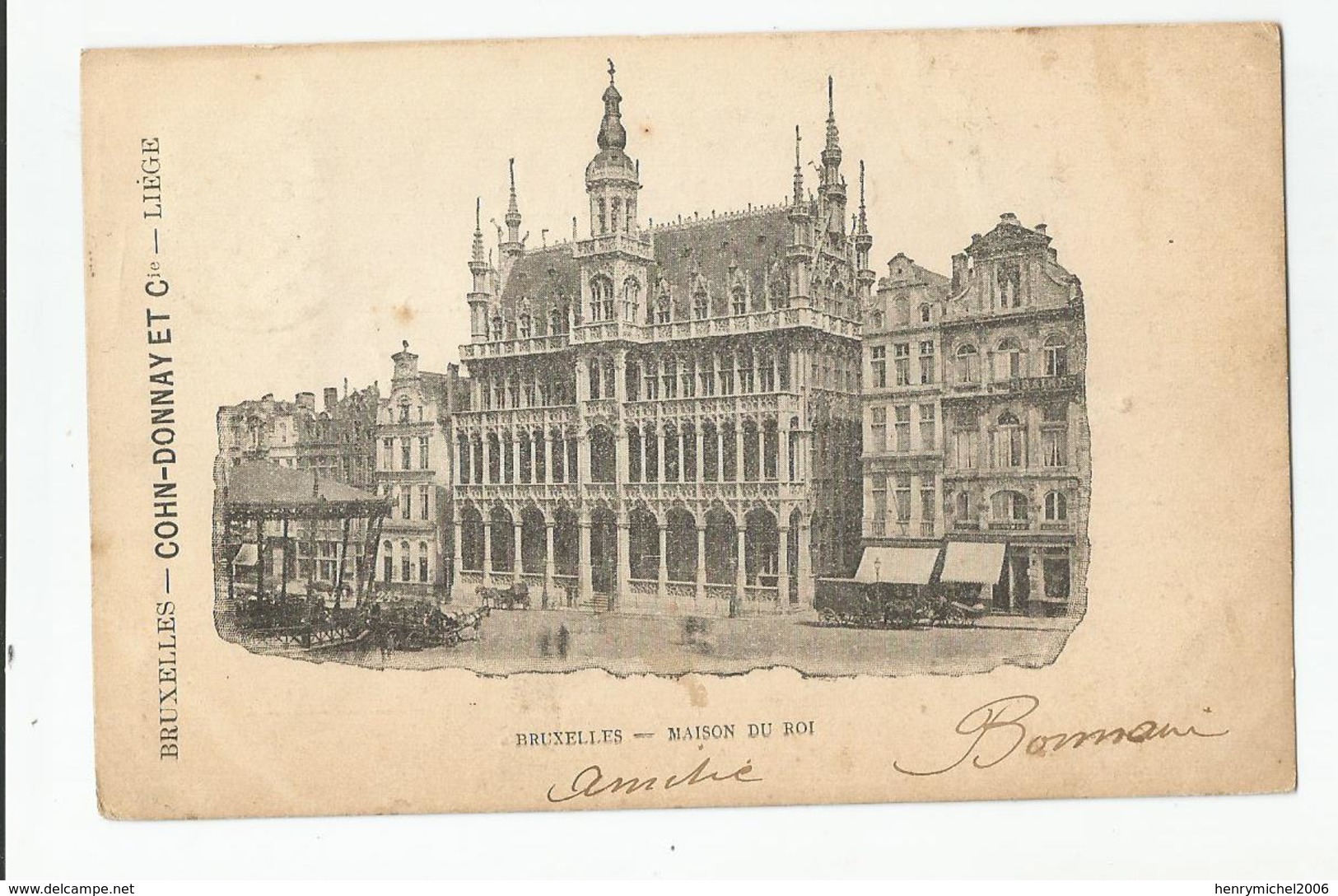 Belgique Bruxelles Maison Du Roi Manège Sur La Place Pub Cohn Donnay Et Cie Liège 1903 - 2scans - Plazas