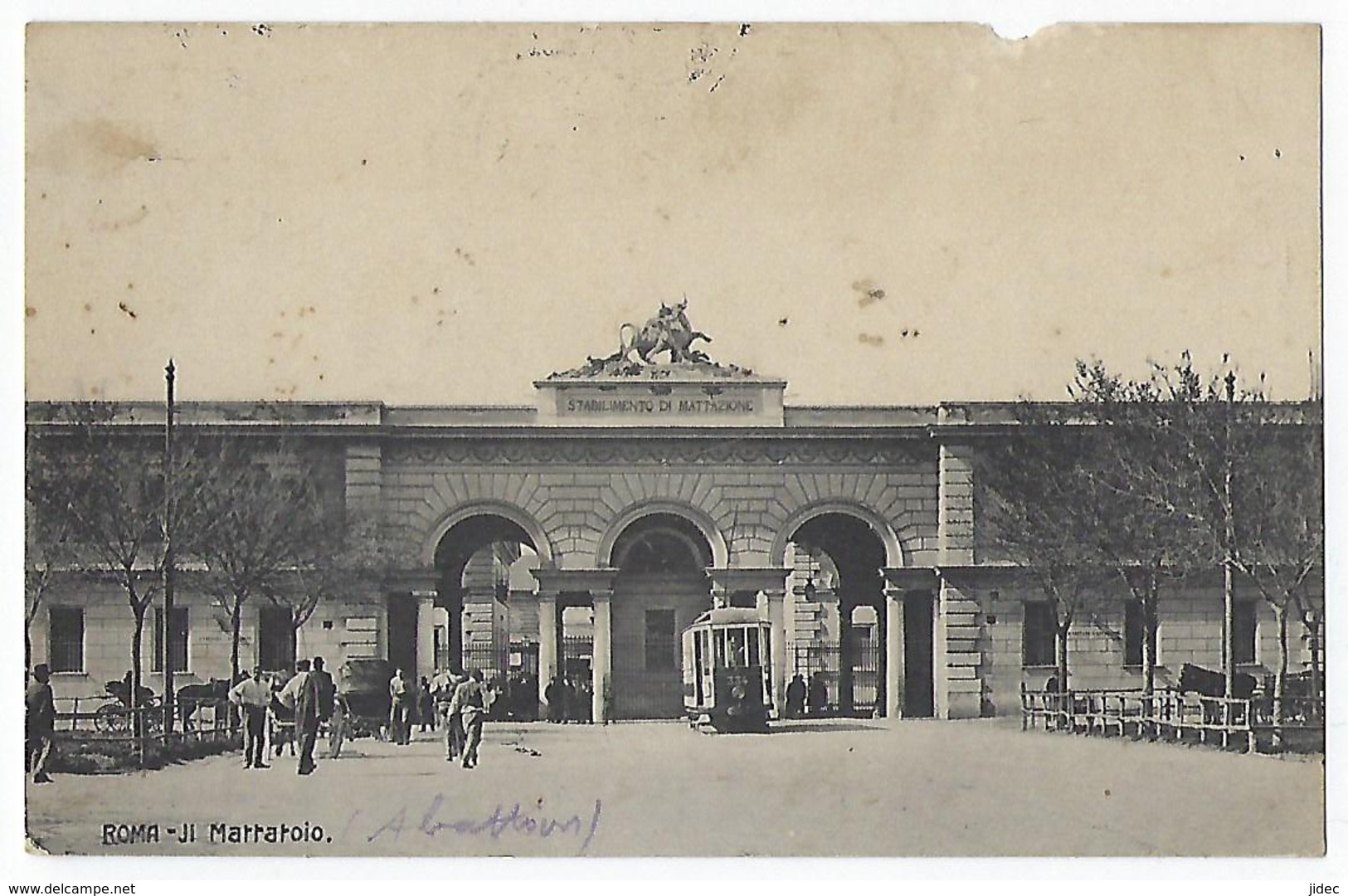 CPA Italie Italia Roma Rome Lazio Molto Rara Rare Il Mattatoio Tramway Tram Les Abbatoirs Carte Rare, Petit Manque 1920. - Autres & Non Classés