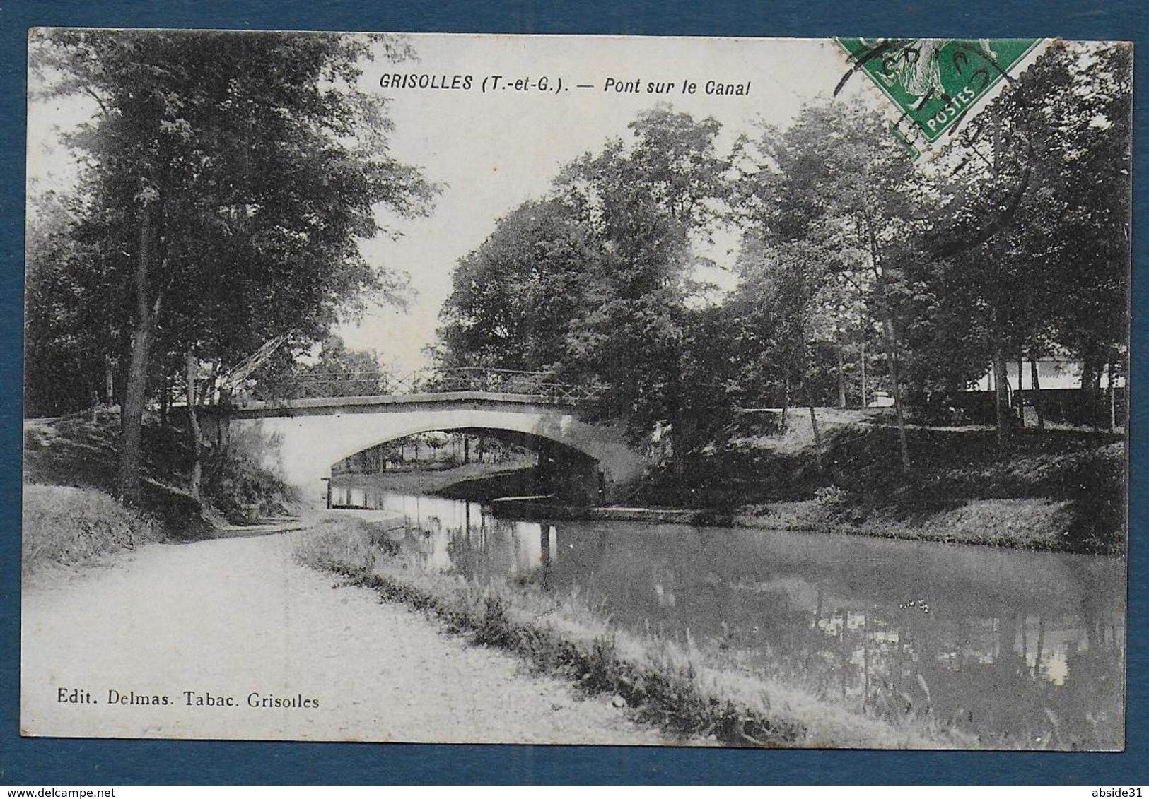 GRISOLLES - Pont Sur Le Canal - Grisolles