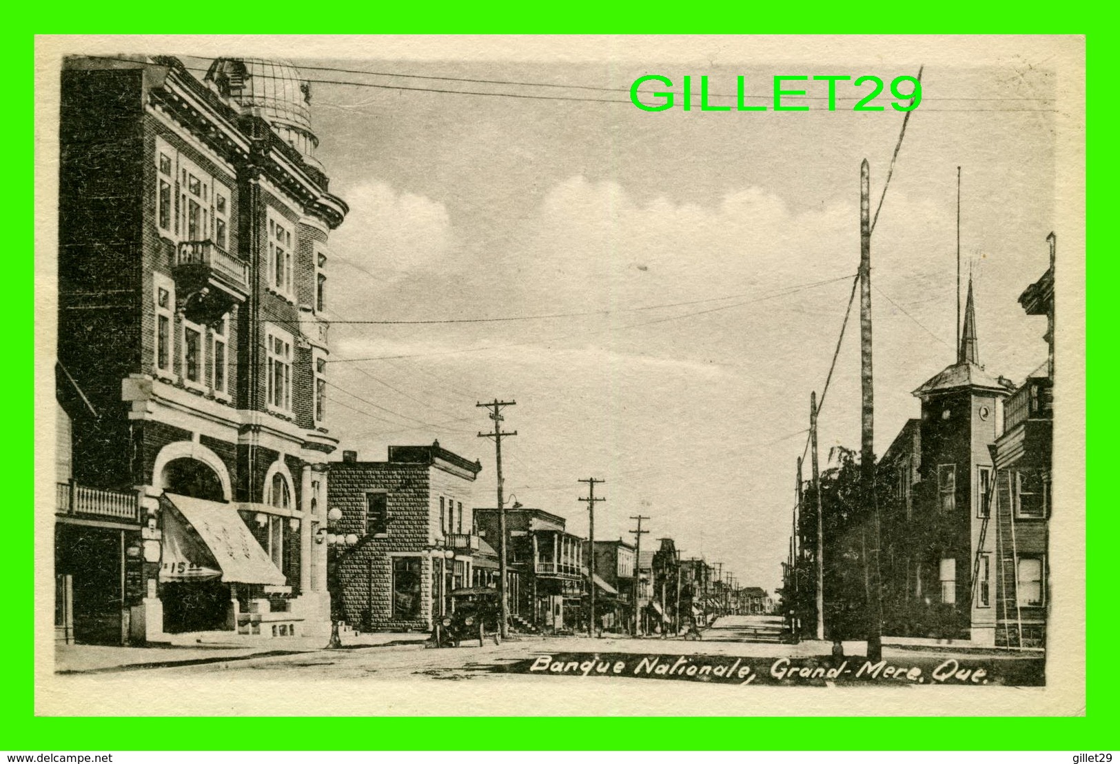 GRAND-MÈRE, QUÉBEC - VUE DE LA BANQUE NATIONALE - ANIMÉE - CIRCULÉE EN 1921 -  THE HELIOTYPE CO LTD - - Trois-Rivières