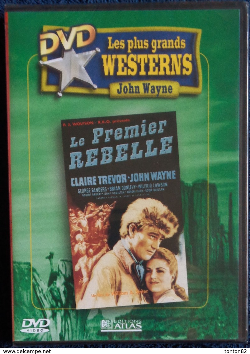 Les Plus Grands Westerns De John Wayne - Le Premier Rebelle . - Western / Cowboy