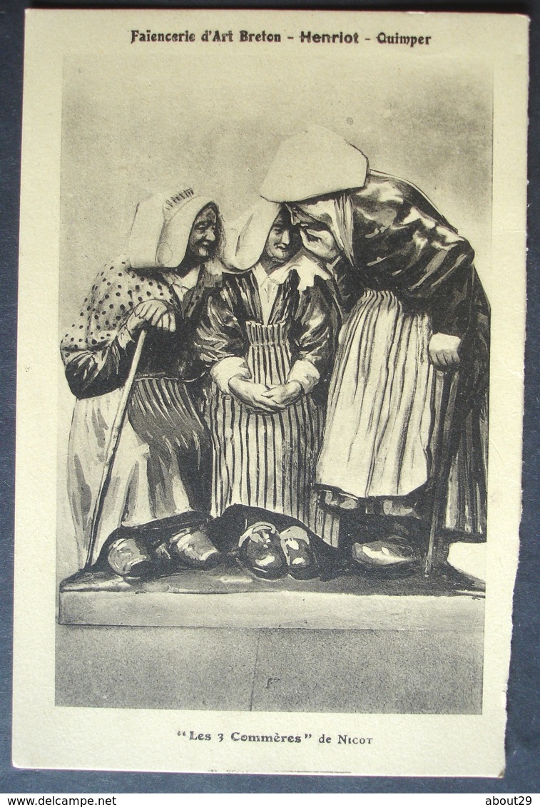 CPA 29 QUIMPER - Faïencerie Henriot, " Les 3 Commères " De Nicot - Grand Prix Des Arts Décoratifs 1925 - Réf. G 90 - Quimper