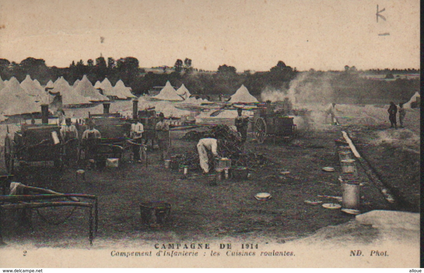 CAMPAGNE DE 1914 - CAMPEMENT D'INFANTERIE : LES CUISINES ROULANTES - Guerra 1914-18