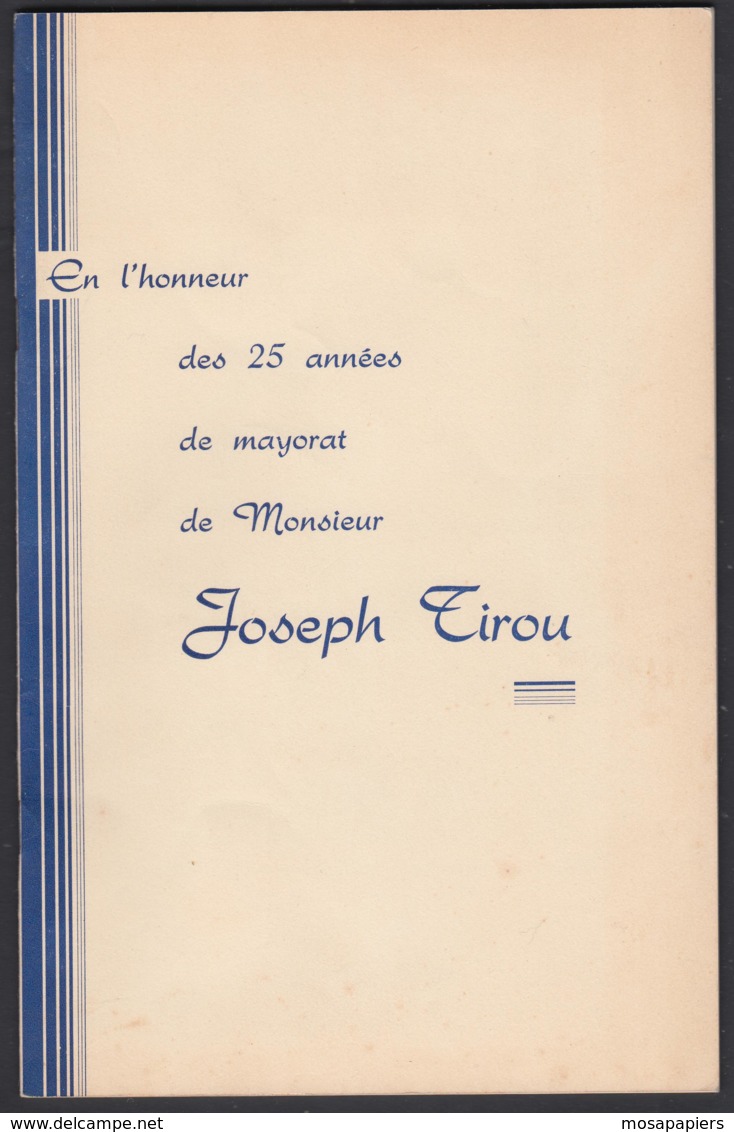 Charleroi - 1950 - En L'Honneur Des 25 Années De Mayorat De Mr Joseph Tirou - 31 Pages - België