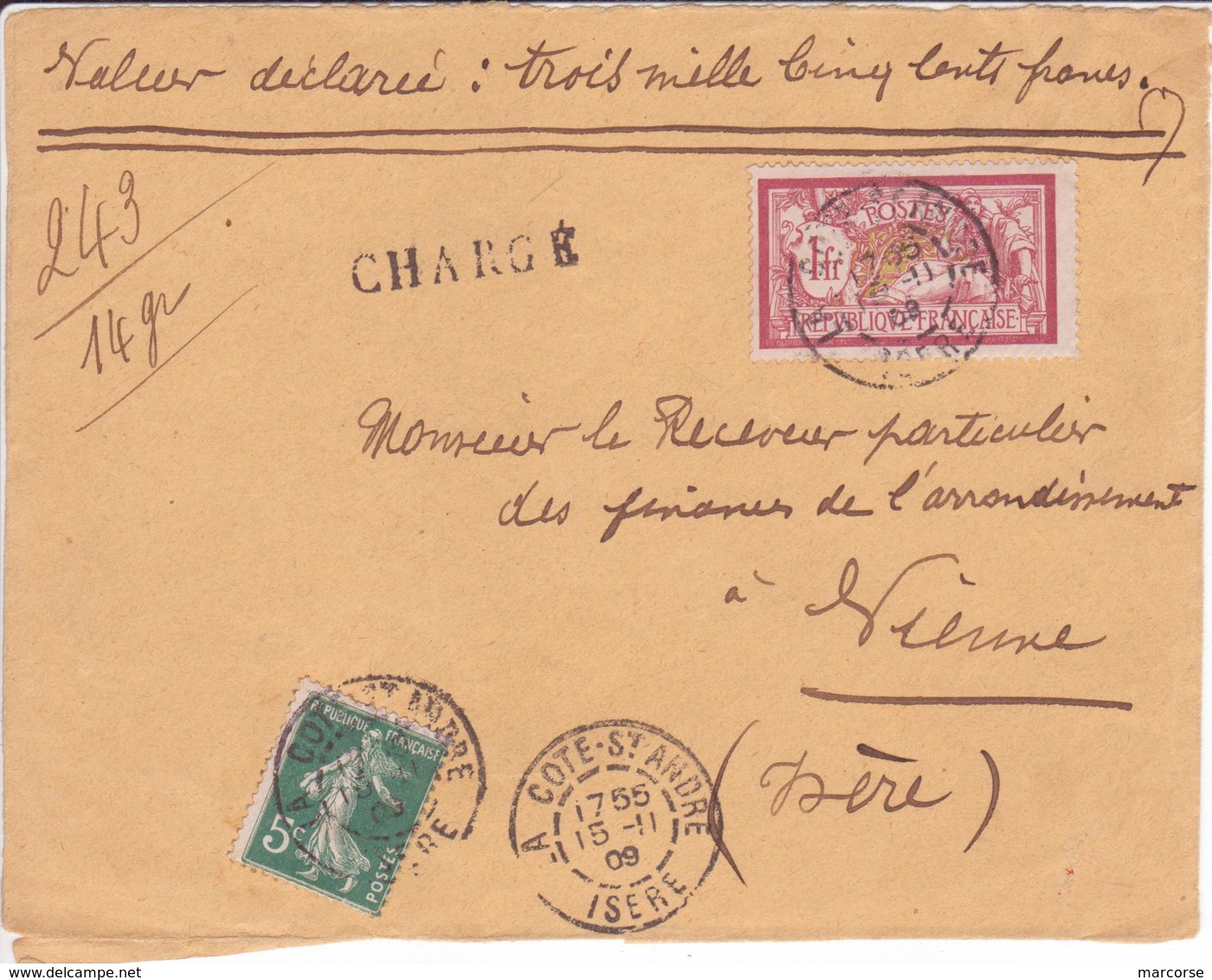 Devant De Lettre Chargée 15/11 1909 Dernier Jour Transition Sans Cachet Descriptif Chargement Ni étiquette Recommandé - 1877-1920: Semi-Moderne