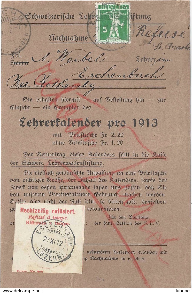 NN Streifband  Zürich - Eschenbach  (Rechtzeitig Refüsiert)         1912 - Covers & Documents