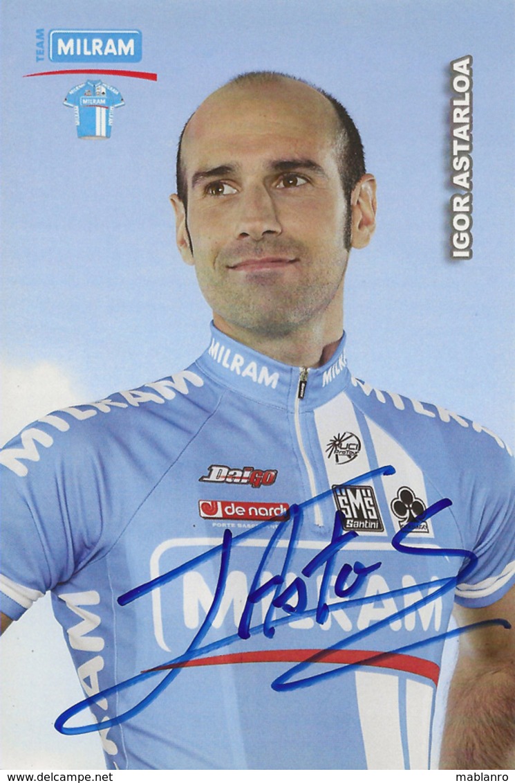 CARTE CYCLISME IGOR ASTARLOA SIGNEE TEAM MILRAM SERIE BUSTE 2007 - Cyclisme