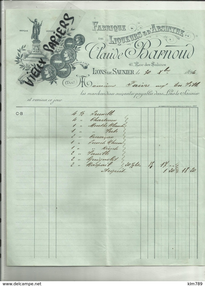 39 - Jura - Lons Le Saunier - Facture Claude Barnoud - Absinthe  - 1896 - Réf. 37 - - 1800 – 1899