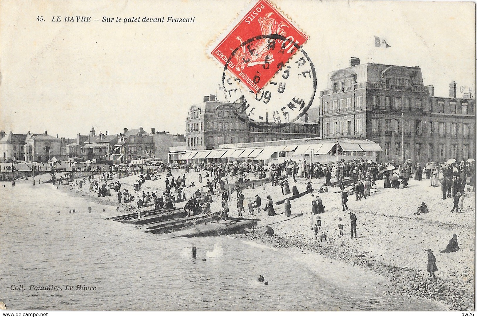 Le Havre - Sur Le Galet Devant Le Grand Hôtel Frascati - Collection Pommier - Carte N° 45 - Graville